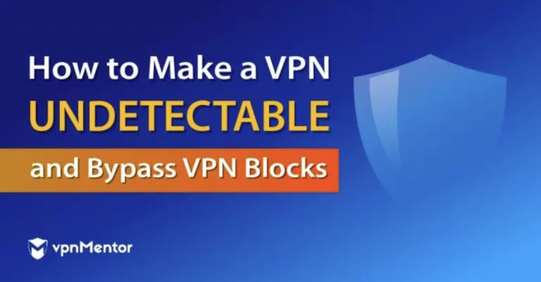 Jak sprawić, żeby VPN był niewykrywalny w 2025 r.